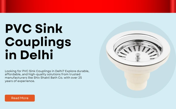 PVC Sink Couplings in Delhi